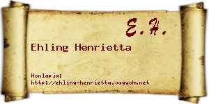 Ehling Henrietta névjegykártya